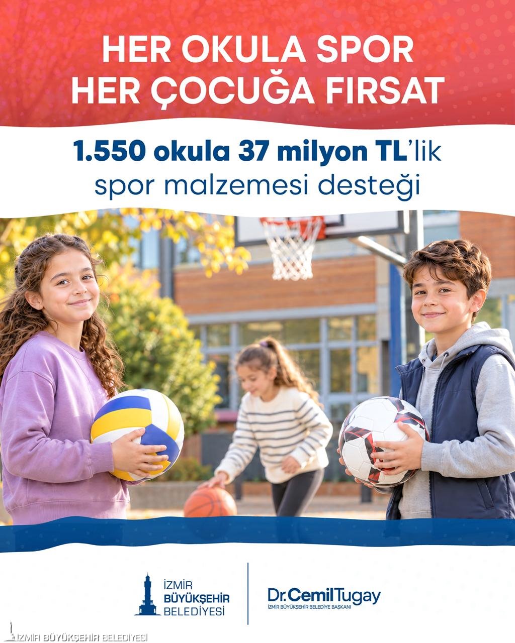 İzmir Büyükşehir Belediyesi’nden okullara 37 milyon TL’lik spor malzemesi desteği